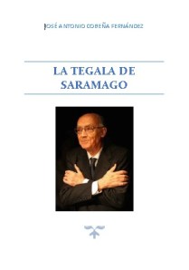 LA TEGALA DE SARAMAGO2