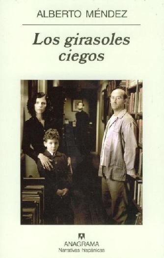 LOS GIRASOLES CIEGOS