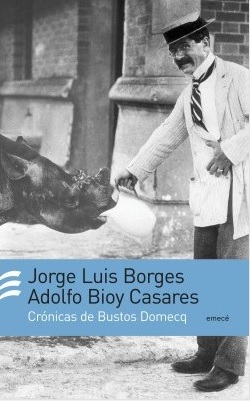 CRONICAS HONORIO BUSTOS DOMECQ